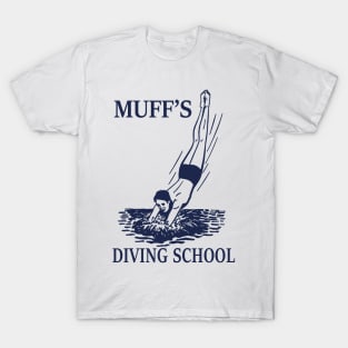 Muff's Diving School T-Shirt